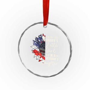 I Am Not Just Daddys Little Girl I Am A Veterans Daughter Crystal Glass Ornament American Flag TS11 Print Your Wear