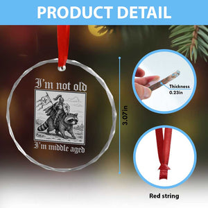 I Am Not Old I Am Middle Aged Crystal Glass Ornament Medieval Knight Riding Raccoon Funny Ren Faire