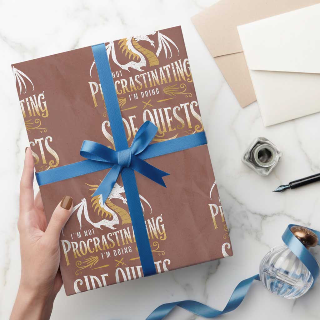 I Am Not Procrastinating I Am Doing Side Quest Wrapping Paper Roll Fantasy Game Dragon TS11 Mocha Print Your Wear