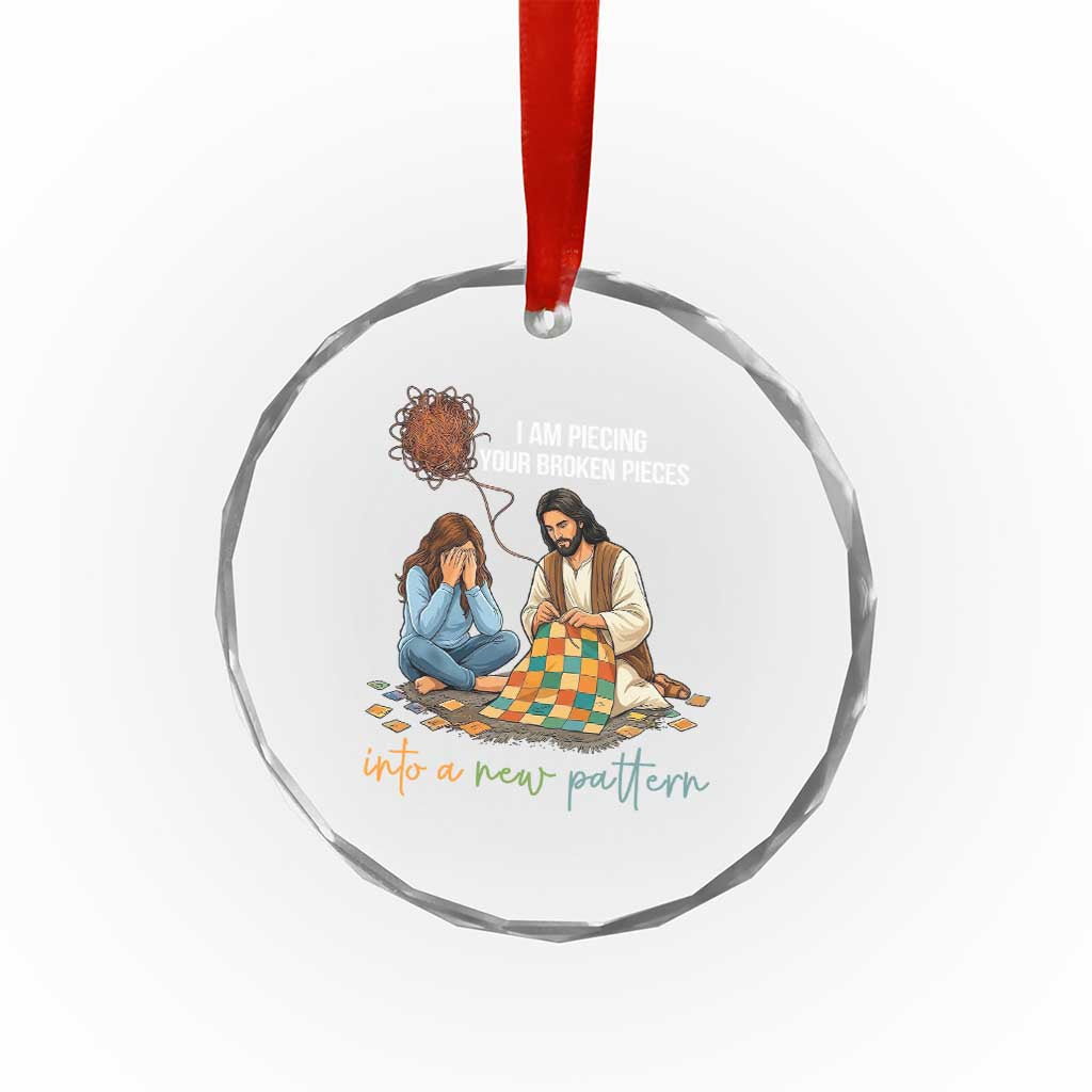 I Am Piecing Your Broken Pieces Christian Healing Crystal Glass Ornament Jesus Comfort Faith Restoration Inspirational Gift TS02 Print Your Wear