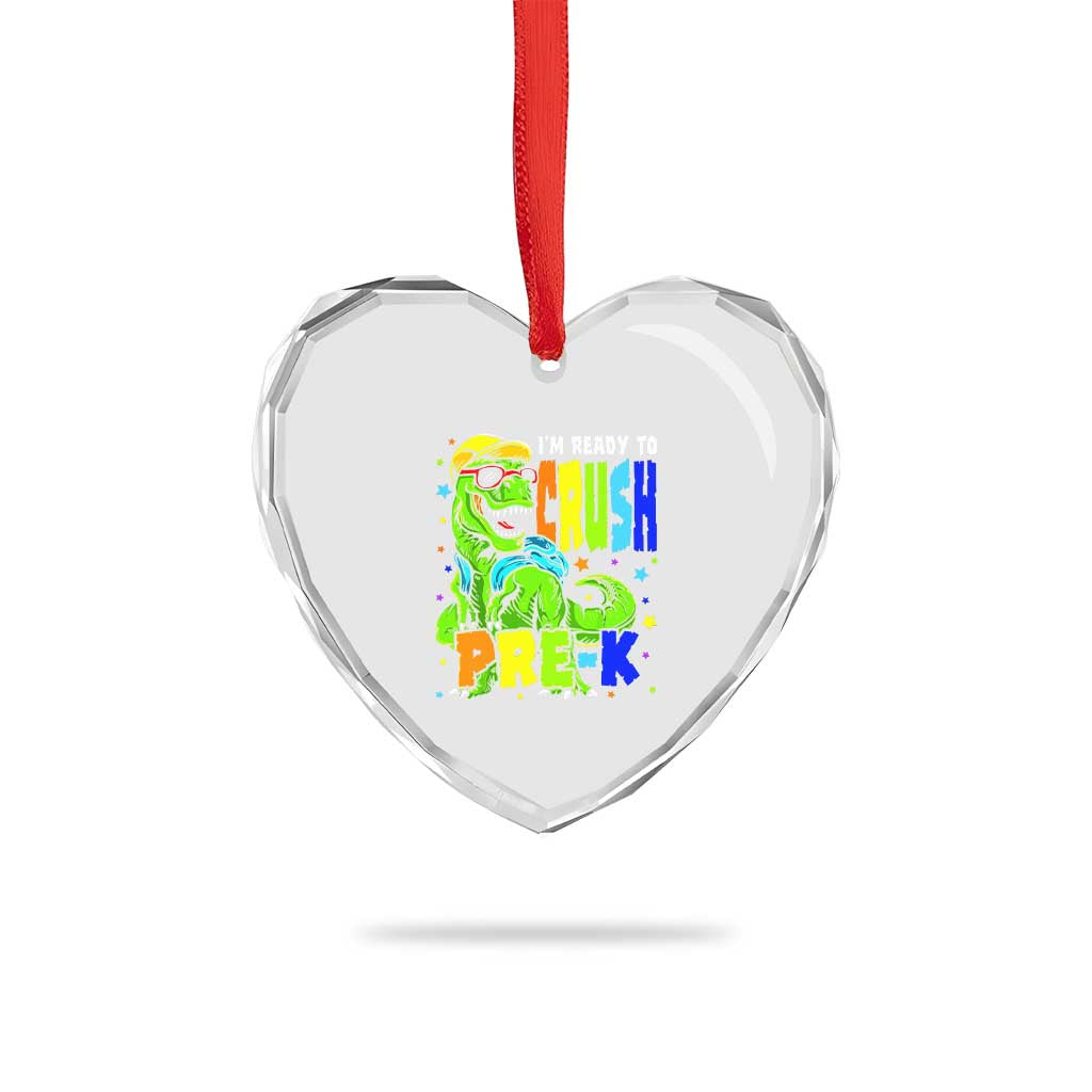 I am Ready To Crush Pre-K Dinosaur Heart Crystal Glass Ornament Cool First Day of School Boy