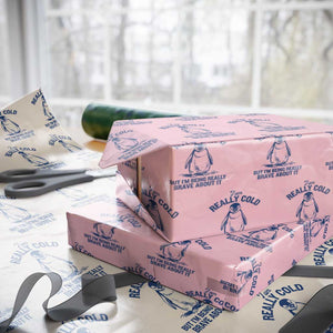 I Am Really Cold But I'm Being Really Brave About It Penguin Wrapping Paper Roll TS11 Light Pink Print Your Wear