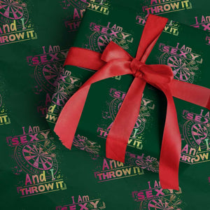 I Am Sexy And I Throw It Wrapping Paper Roll Sexy Dart Player Gift TS12 Green Print Your Wear