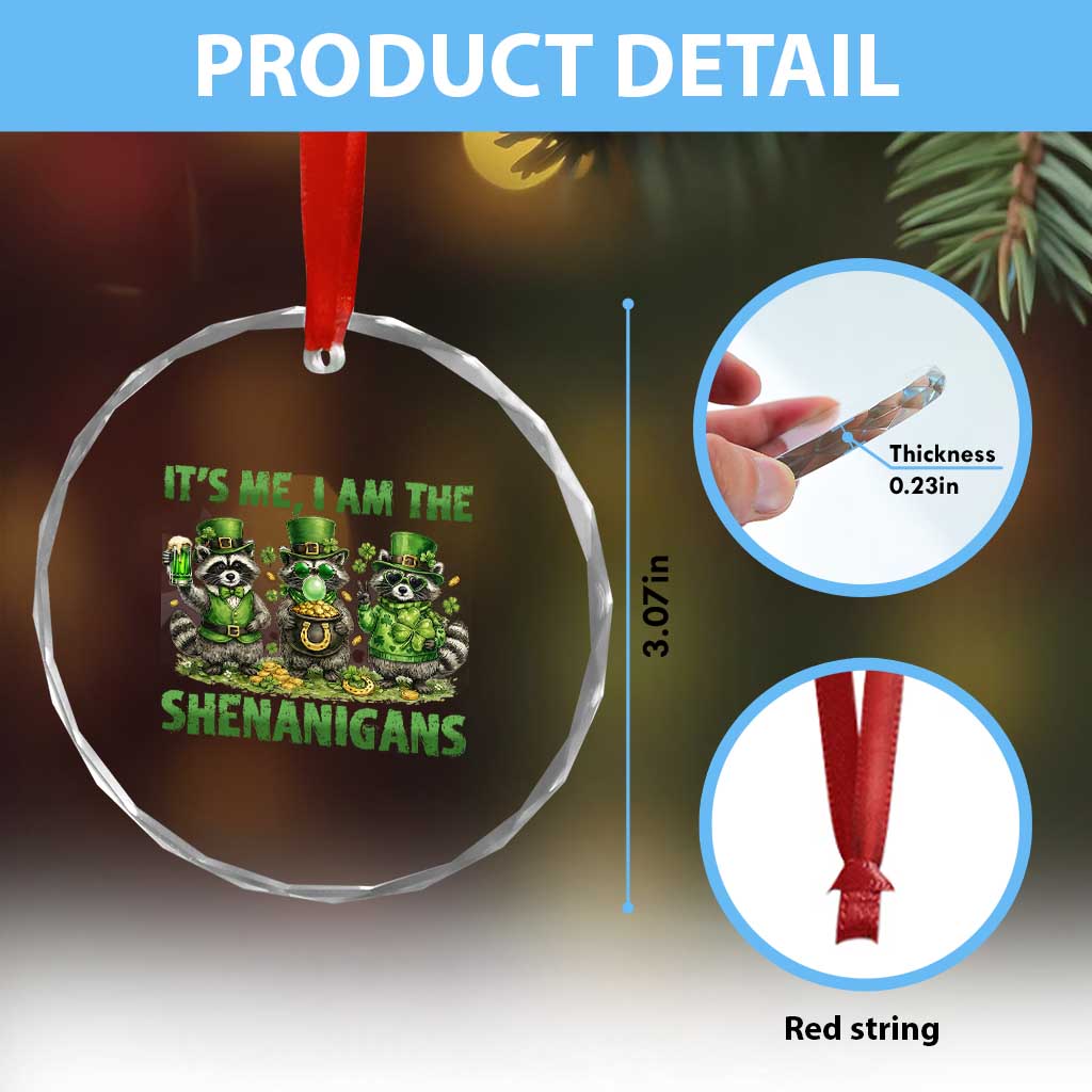I Am The Shenanigans Crystal Glass Ornament Funny Irish Raccoon St Patricks Day TS12 Print Your Wear