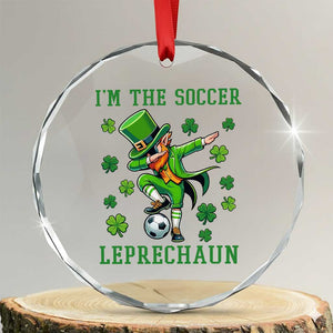 I Am The Soccer Leprechaun Crystal Glass Ornament Funny Irish Soccer TS12 Transparent Glass 3'' Circle Print Your Wear