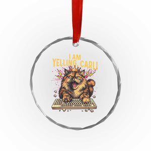 I Am Yelling Carl Graphic Crystal Glass Ornament Funny Angry Cat Typing Keyboard Comic Retro TS02 Print Your Wear