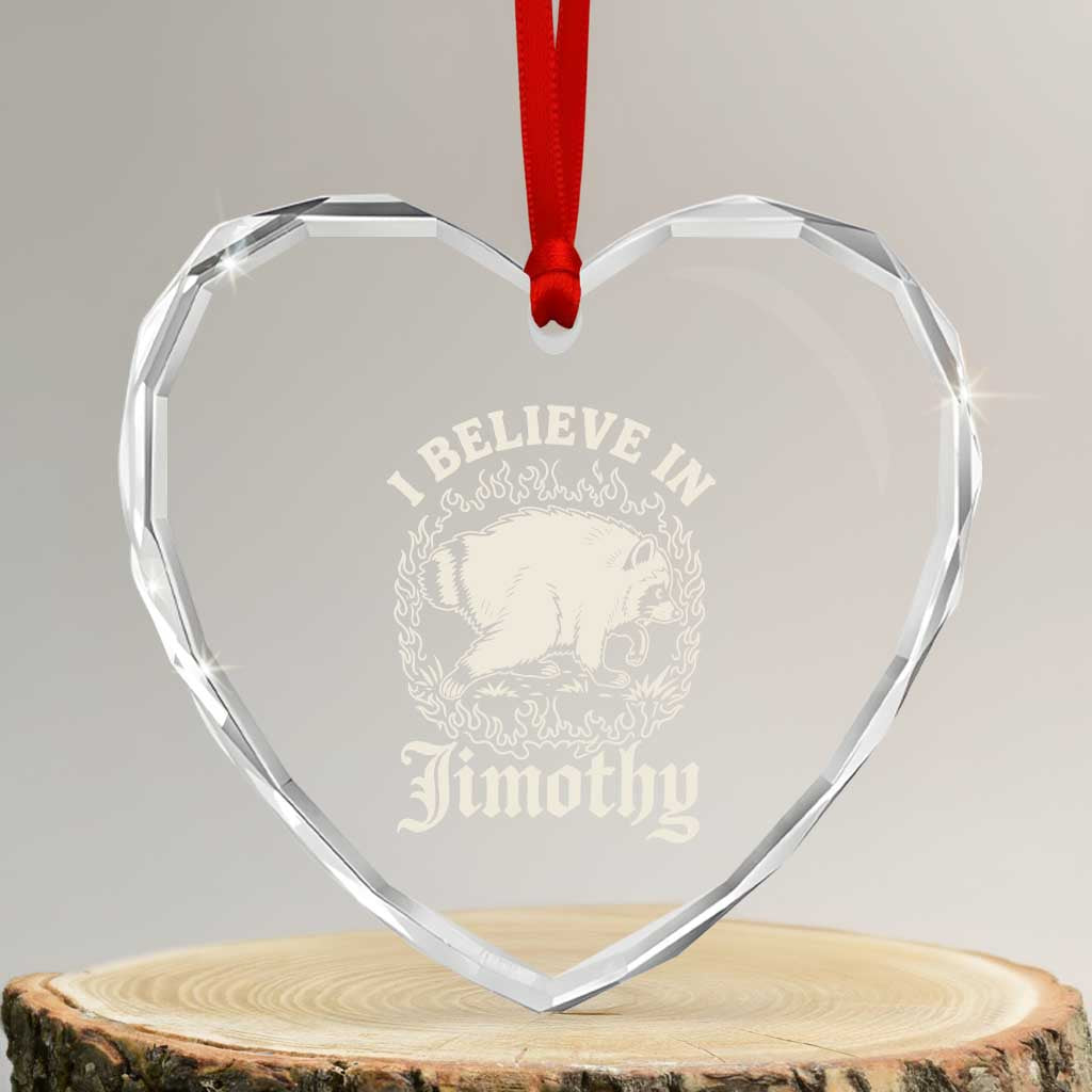 I Believe In Jimothy the Seattle Raccoon Heart Crystal Glass Ornament Flaming Circle Vintage Feral Legend Trash Panda Supporter TS02 Transparent Glass 3'' Heart Print Your Wear
