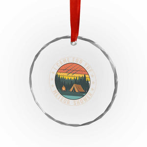 I Came For The Meteor Shower Crystal Glass Ornament Stargazer Camping Gift