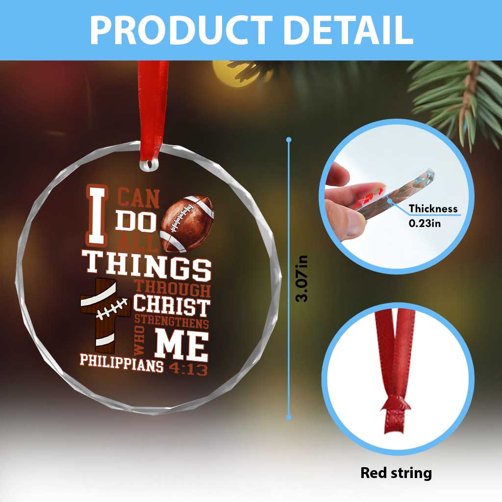 I Can Do All Things Through Christ Crystal Glass Ornament Christian Football Athlete Gift TS12 Print Your Wear