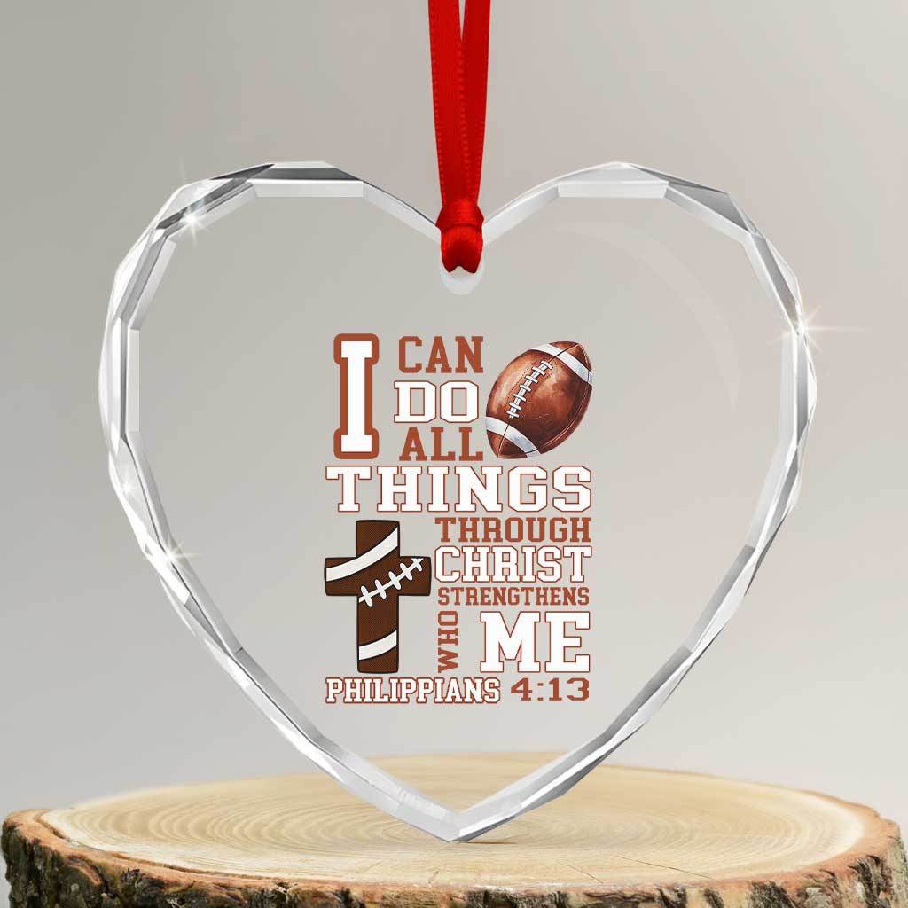 I Can Do All Things Through Christ Heart Crystal Glass Ornament Christian Football Athlete Gift TS12 Transparent Glass 3'' Heart Print Your Wear