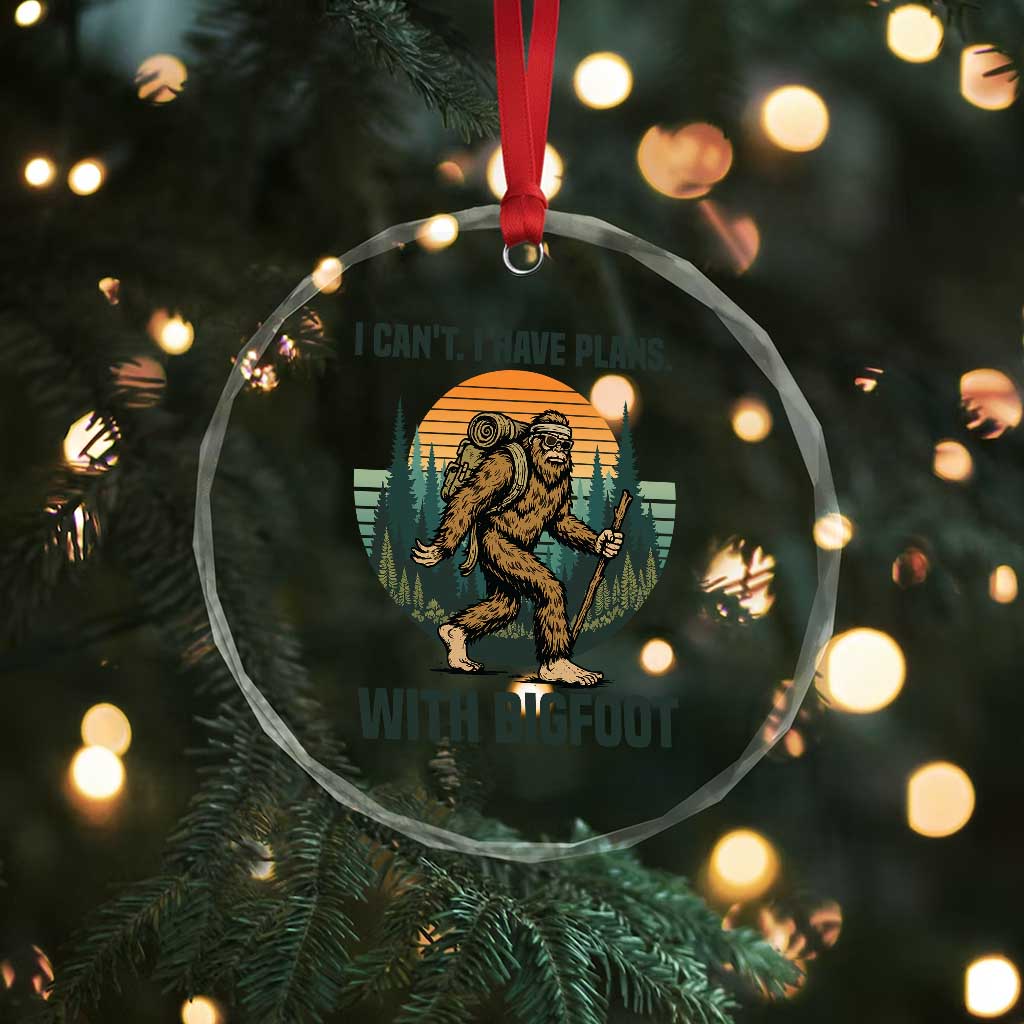 I Cant I Have Plans With Bigfoot Crystal Glass Ornament Funny Cryptid Lover Gift TS12 Print Your Wear