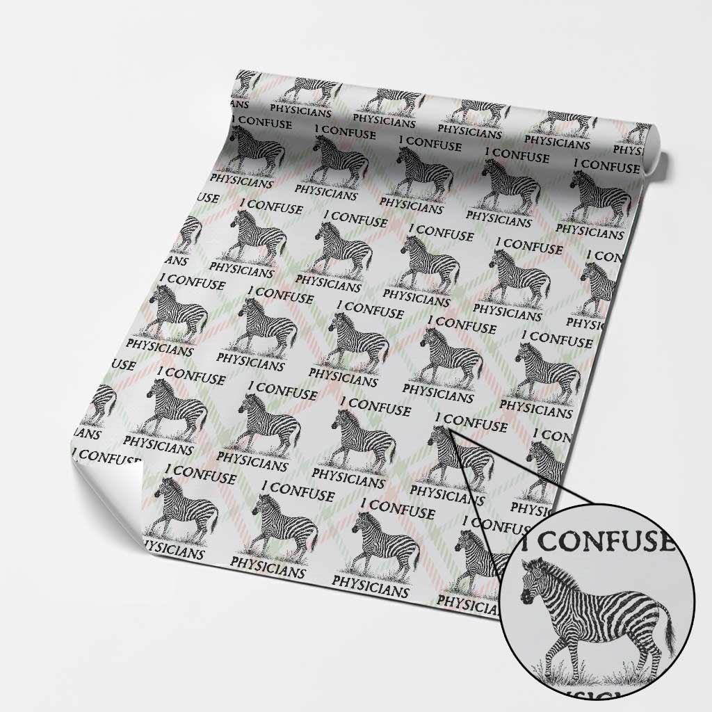 I Confuse Physicians Rare Disease Awareness Wrapping Paper Roll Funny Zebra TS11 Christmas Plaid Print Your Wear