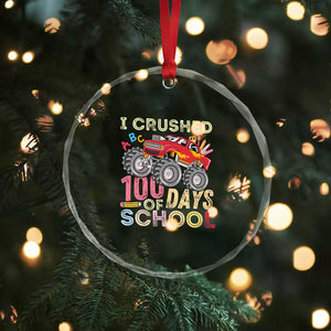 I Crushed 100 Days of School Monster Truck Crystal Glass Ornament Cool Back to School Boys Gift