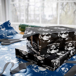 I Dilly And Then I Dally Wrapping Paper Roll Retro Duck Funny Animal Meme TS10 Black Print Your Wear