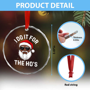 I Do It For The Hos Black Santa Christmas Crystal Glass Ornament Funny Inappropriate Rude Santa TS10 Print Your Wear