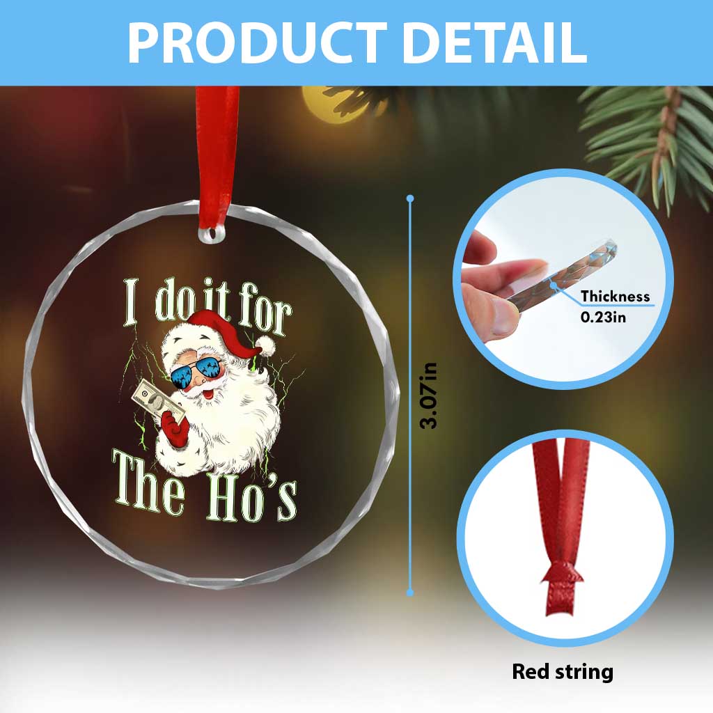 I Do It For The Hos Crystal Glass Ornament Rude Offensive Christmas Santa Face Retro Bootleg TS10 Print Your Wear