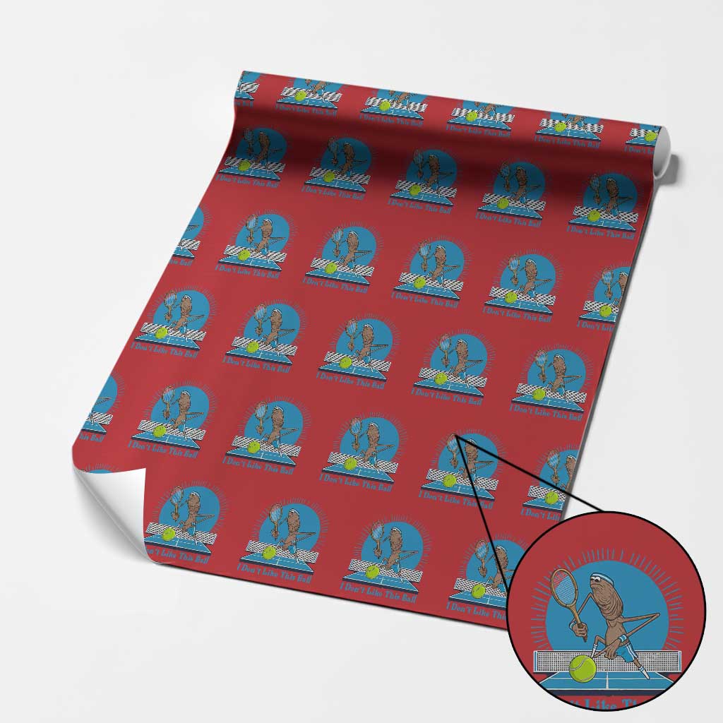 I Do Not Like This Ball Wrapping Paper Roll Funny Marcus The Worm Tennis Meme TS12 Red Print Your Wear