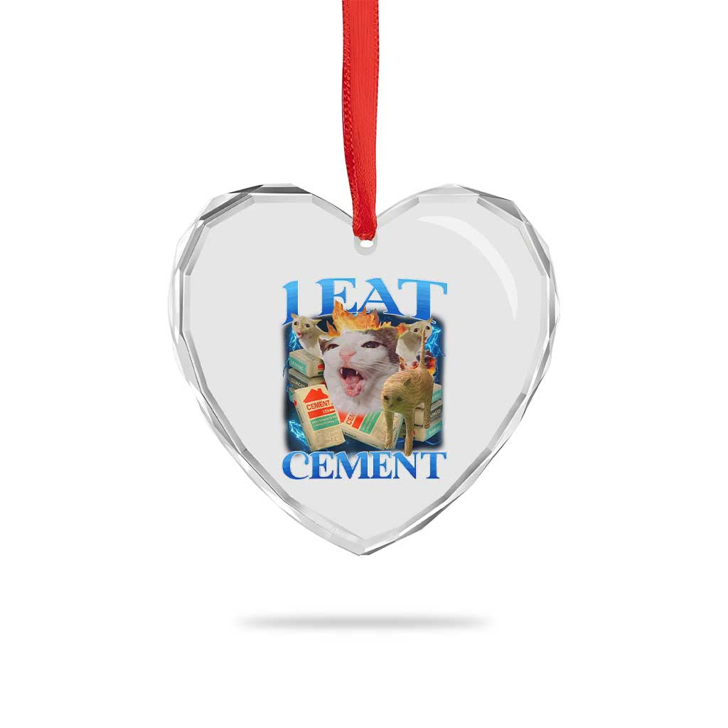 I Eat Cement Cursed Cat Heart Crystal Glass Ornament Funny Cat Meme Ironic TS10 Print Your Wear
