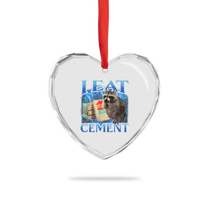 I Eat Cement Heart Crystal Glass Ornament Cursed Raccoon Funny Oddly Dank Meme Gen Z TS10 Print Your Wear