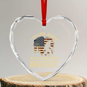 I Found Jesus Still Looking for Bigfoot Patriotic Heart Crystal Glass Ornament American Flag Christian Religious Sasquatch Vintage TS02 Transparent Glass 3'' Heart Print Your Wear