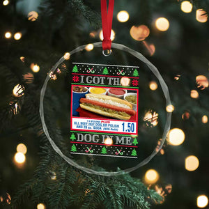 I Got That Dog in Me Ugly Xmas Crystal Glass Ornament Keep 150 Dank Meme Hot Dog Combo TS10 Print Your Wear