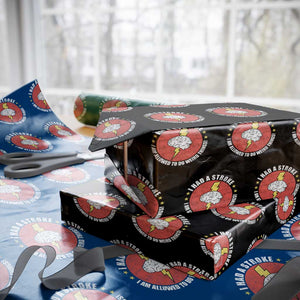 I Had A Stroke I Am Allowed To Do Weird Things Wrapping Paper Roll TS11 Black Print Your Wear