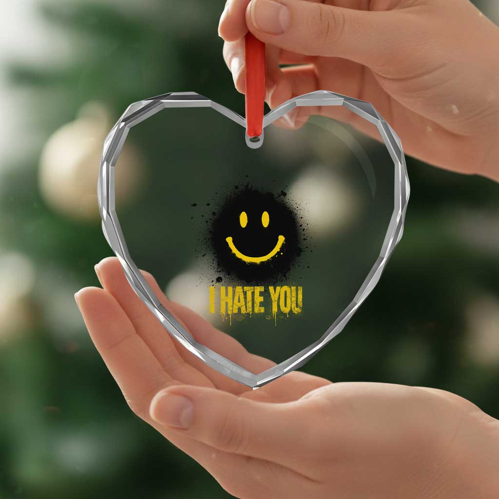 I Hate You Heart Crystal Glass Ornament Funny Smile Face Emoticon Meme TS14 Print Your Wear