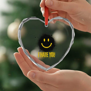 I Hate You Heart Crystal Glass Ornament Funny Smile Face Emoticon Meme TS14 Print Your Wear