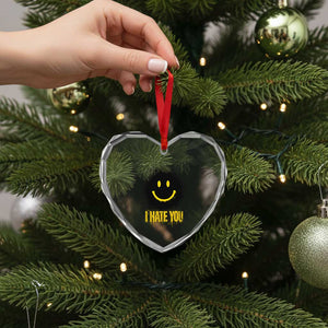 I Hate You Heart Crystal Glass Ornament Funny Smile Face Emoticon Meme TS14 Print Your Wear