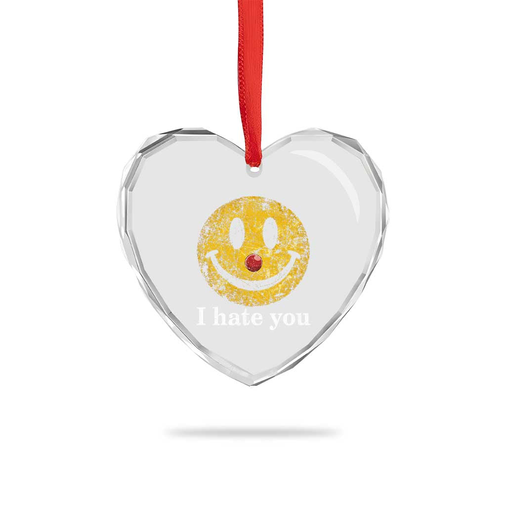 I Hate You Smile Face Meme Heart Crystal Glass Ornament Funny Sarcastic Joke Meme TS14 Print Your Wear