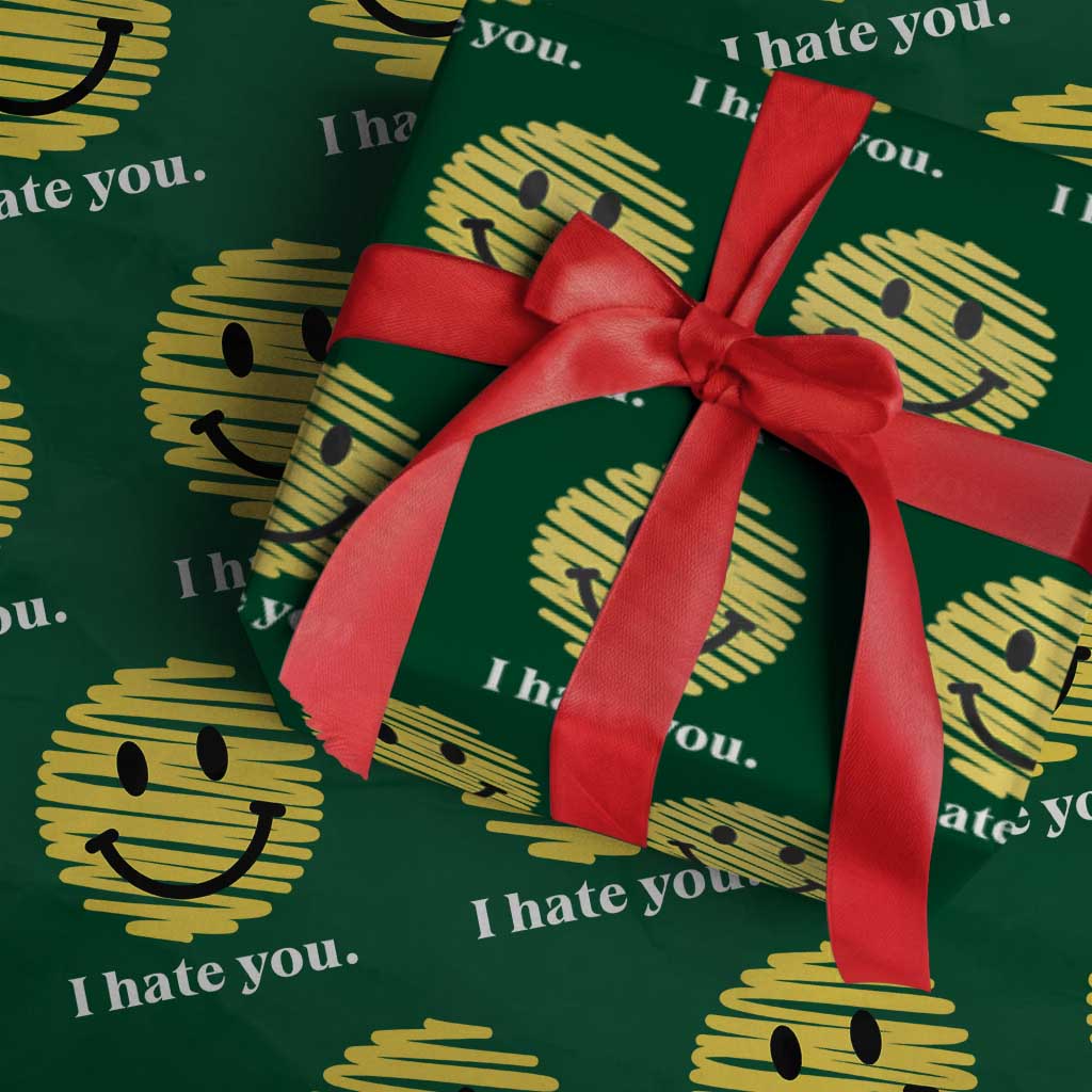I Hate You Smile Face Meme Wrapping Paper Roll Viral Sarcastic Humor TS14 Green Print Your Wear