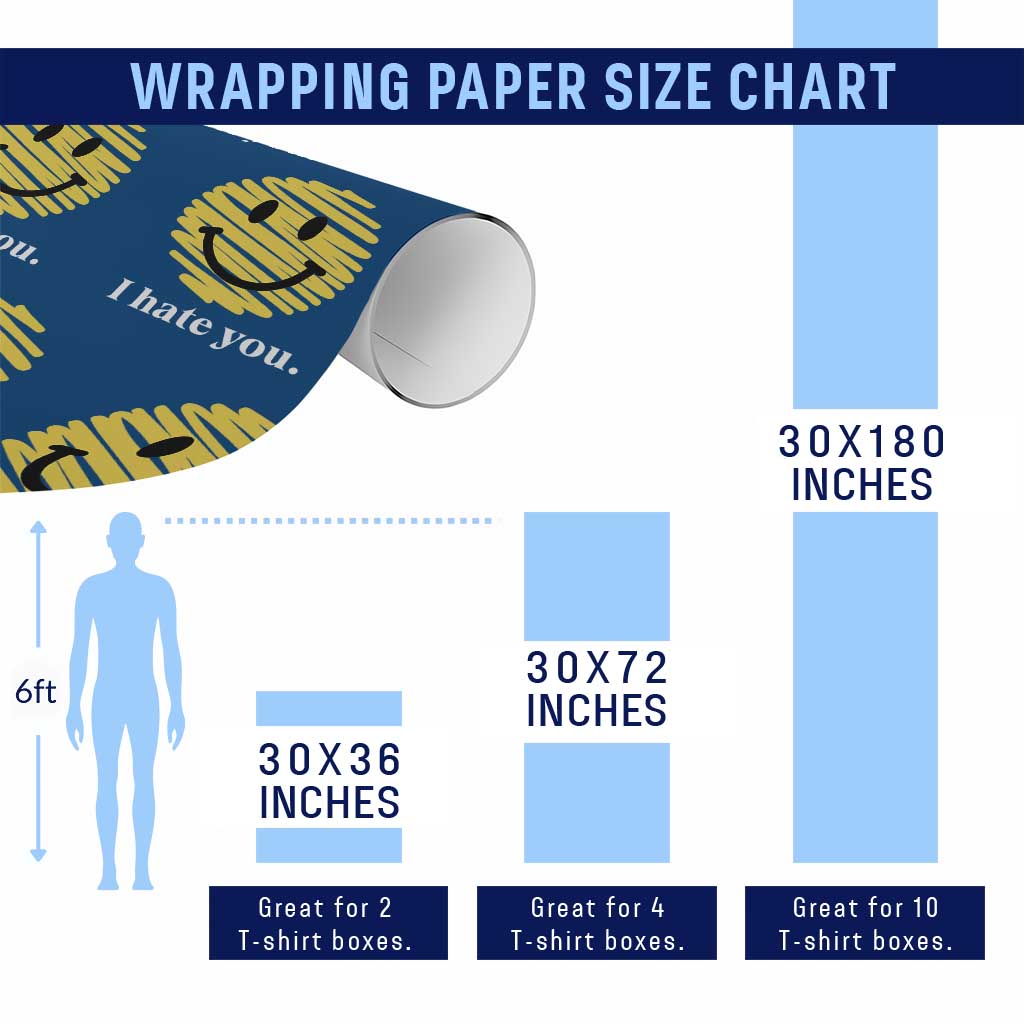 I Hate You Smile Face Meme Wrapping Paper Roll Viral Sarcastic Humor TS14 Print Your Wear