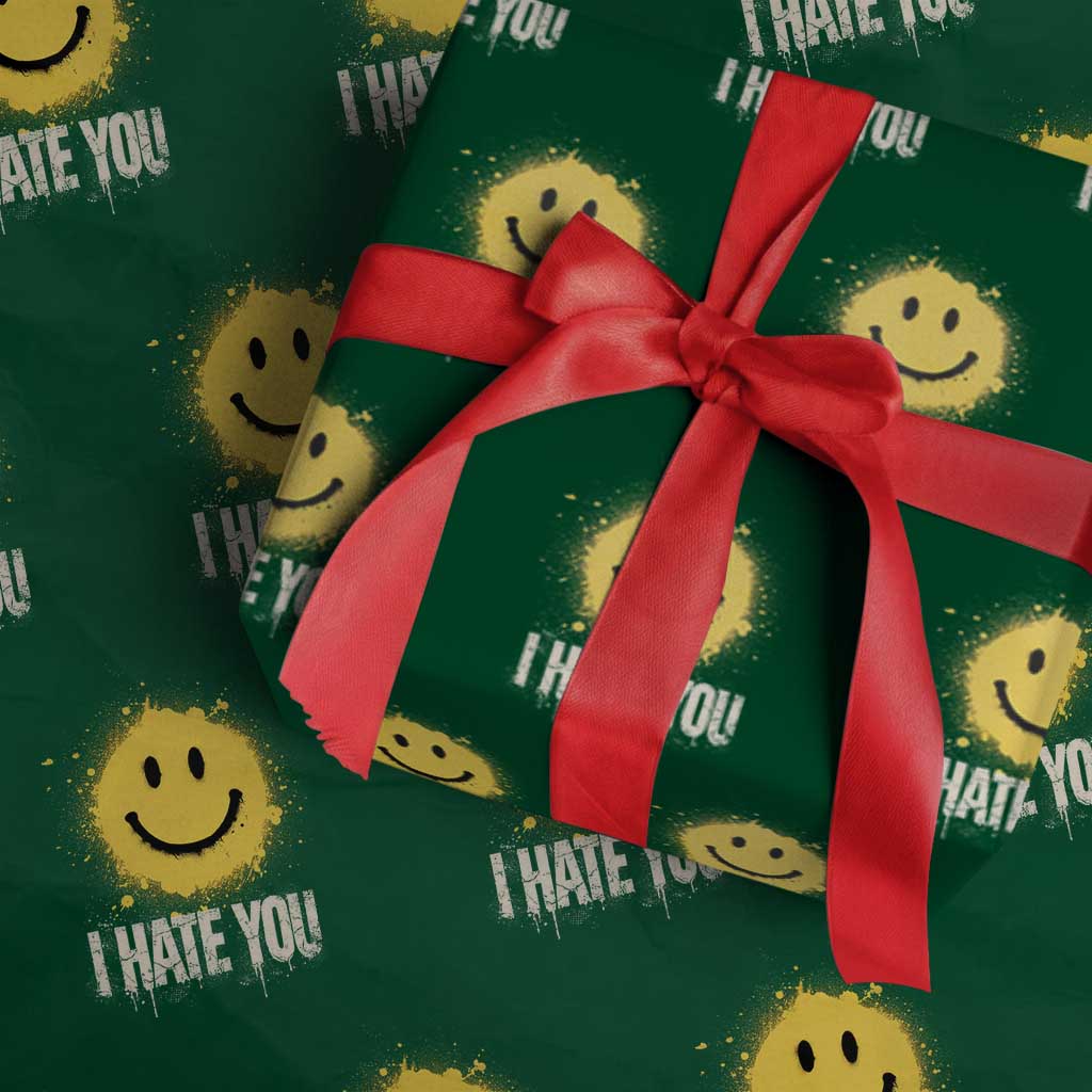 I Hate You Smile Face Wrapping Paper Roll Funny Sarcastic Meme TS14 Green Print Your Wear