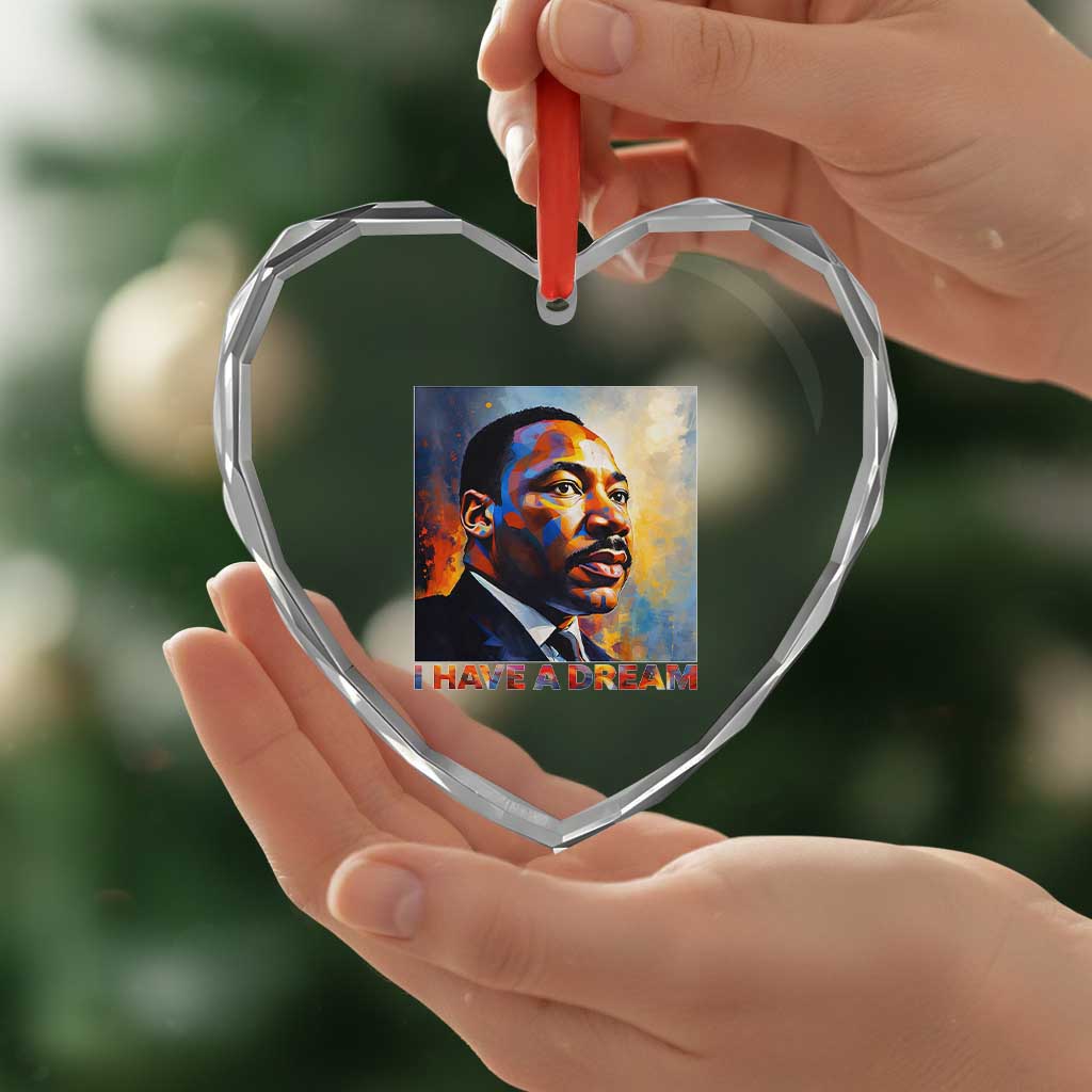 I Have A Dream Inspirational MLK Quotes Heart Crystal Glass Ornament Equality and Justice Martin Luther King Tribute TS02 Print Your Wear