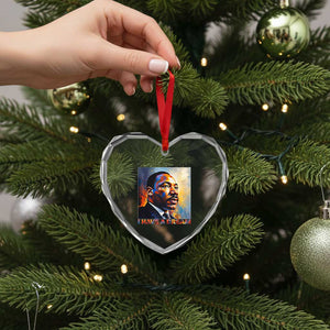 I Have A Dream Inspirational MLK Quotes Heart Crystal Glass Ornament Equality and Justice Martin Luther King Tribute TS02 Print Your Wear