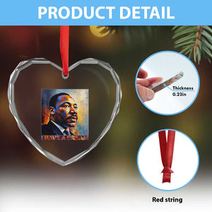 I Have A Dream Inspirational MLK Quotes Heart Crystal Glass Ornament Equality and Justice Martin Luther King Tribute TS02 Print Your Wear