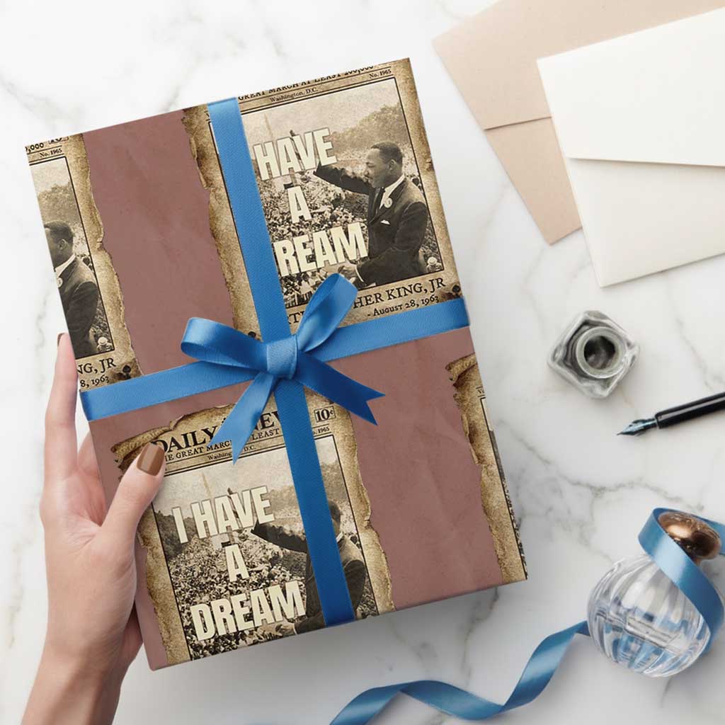 I Have A Dream Martin Luther King MLK Day Wrapping Paper Roll March On Washington Black History TS11 Mocha Print Your Wear