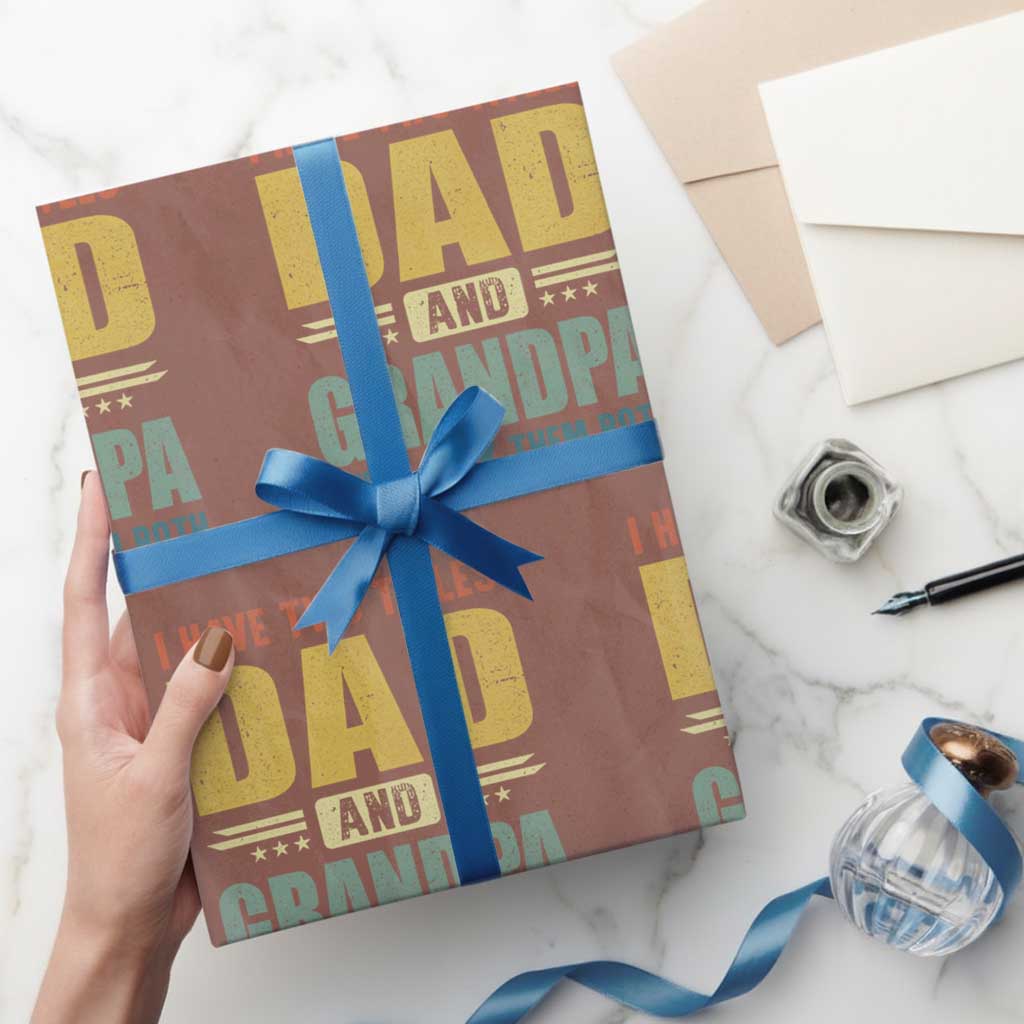 I Have Two Titles Dad And Grandpa I Rock Them Both Wrapping Paper Roll Father's Day Gift TS11 Mocha Print Your Wear