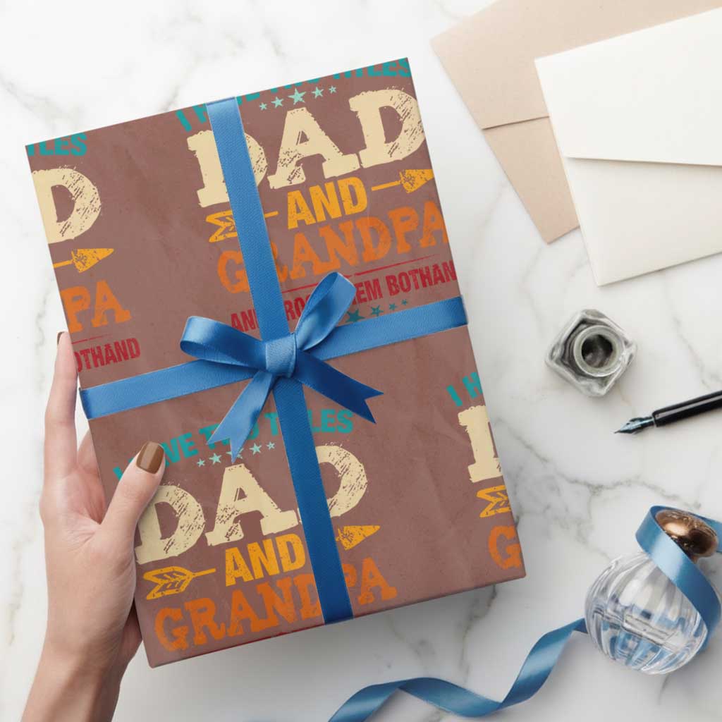 I Have Two Titles Dad And Grandpa Wrapping Paper Roll Retro Father's Day Grandpa Gift TS10 Mocha Print Your Wear