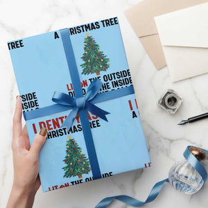 I Identify as a Christmas Tree Wrapping Paper Roll Funny Lit and Dead Inside Holiday Humor TS02 Light Blue Print Your Wear