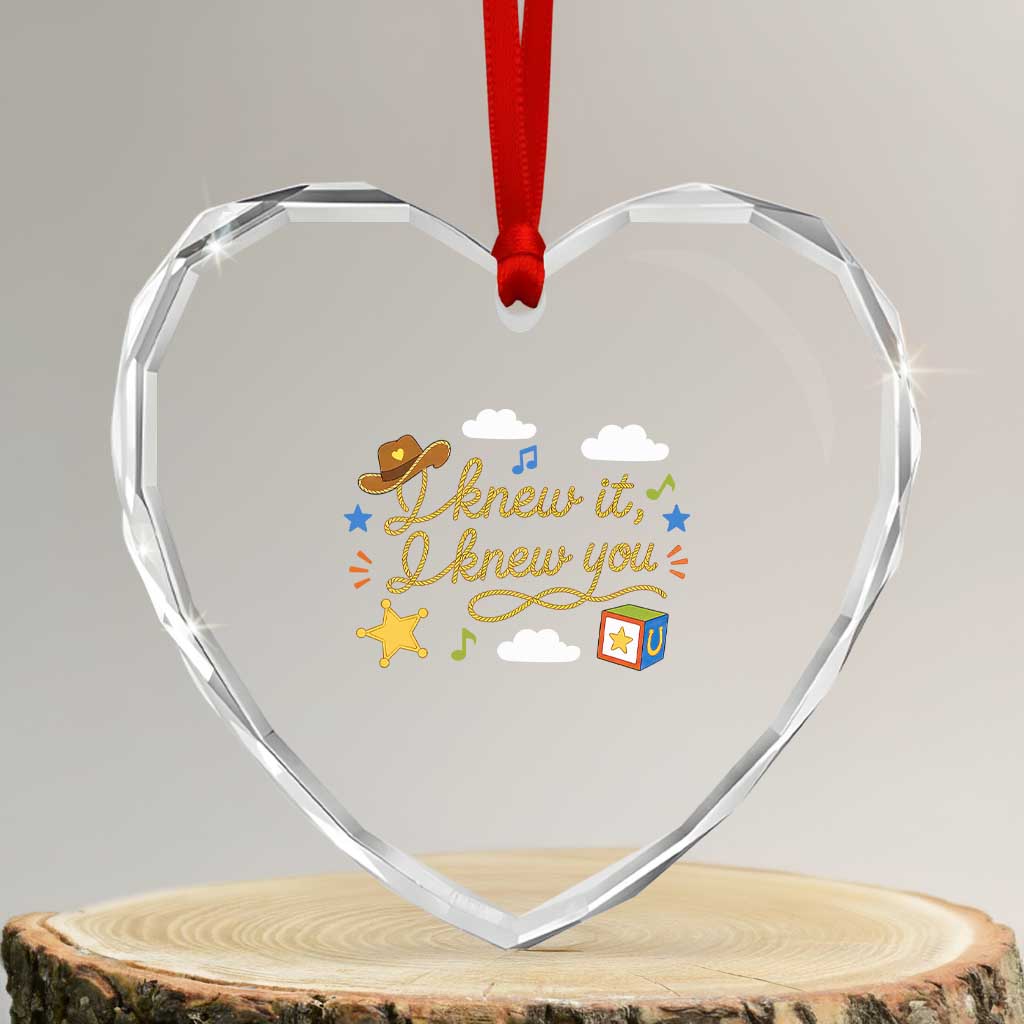 I Knew It I Knew You Funny Western Cowgirl Retro Heart Crystal Glass Ornament Whimsical Nostalgic Western Graphic TS02 Transparent Glass 3'' Heart Print Your Wear