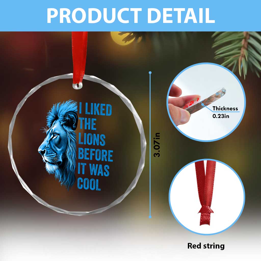 I Liked The Lions Before It Was Cool Crystal Glass Ornament Vintage Rap Tee TS10 Print Your Wear