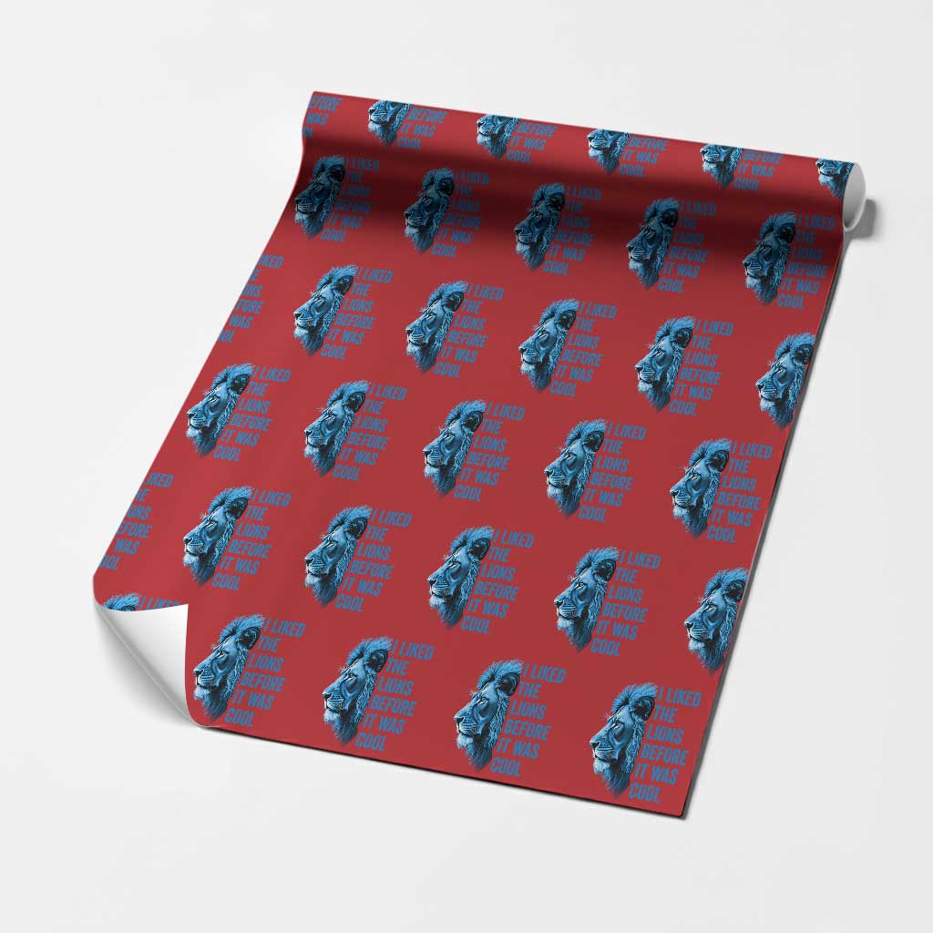 I Liked The Lions Before It Was Cool Wrapping Paper Roll Vintage Rap Tee TS10 Red Print Your Wear