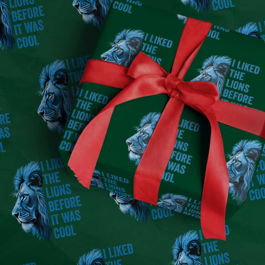 I Liked The Lions Before It Was Cool Wrapping Paper Roll Vintage Rap Tee TS10 Green Print Your Wear