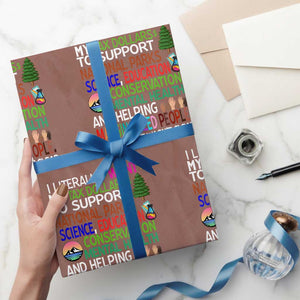 I Literally Want My Tax Dollars To Support National Park Wrapping Paper Roll TS02 Mocha Print Your Wear