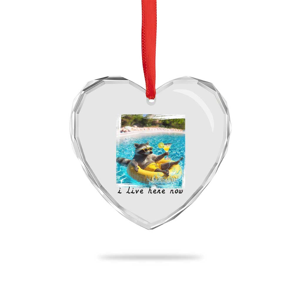 I Live Here Now Raccoon Heart Crystal Glass Ornament Funny Summer Vacation Meme TS14 Print Your Wear