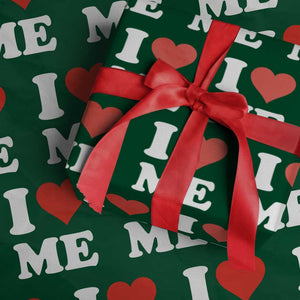 I Love Me Wrapping Paper Roll Funny Self Love Heart Positive Vibes TS10 Green Print Your Wear