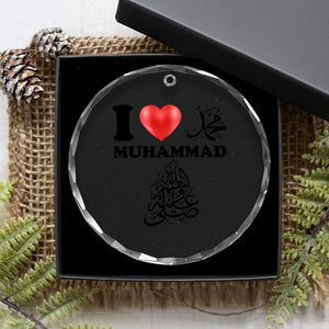 I Love Muhammad Crystal Glass Ornament Musliam Identity Faith Peace Pride Islamic Calligraphy TS02 Print Your Wear