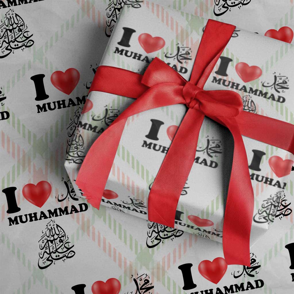 I Love Muhammad Wrapping Paper Roll Musliam Identity Faith Peace Pride Islamic Calligraphy TS02 Christmas Plaid Print Your Wear