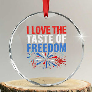 I Love The Taste Of Freedom Funny 4th of July Couple Matching Crystal Glass Ornament US Fireworks